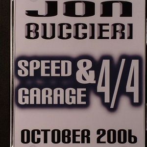 Speed Garage & 4/4: October 2006