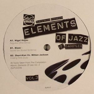 Slip N Slide Presents Elements Of Jazz Vol 3 (12" Sampler)