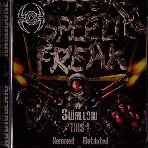 Swallow This! (Remixed & Mutilated)