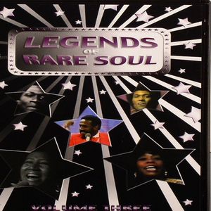 Legends Of Rare Soul Vol 3