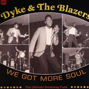 We Got More Soul: The Ultimate Broadway Funk