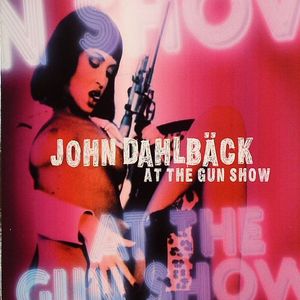 DAHLBACK, John - At The Gun Show