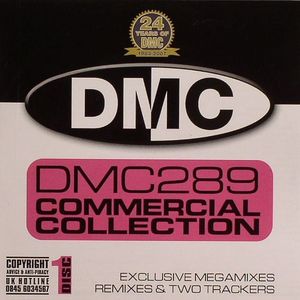 The DMC Commercial Collection 289 (For Working DJs Only)