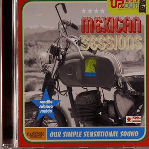Mexican Sessions