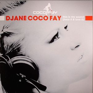 This Is My Sound (Hear It & Love It) (remixes)