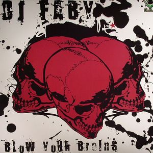 Blow Your Brains