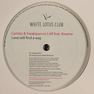 CAMBIS/FREAKQUENCE LAB feat KWAME REMY - Love Will Find A Way