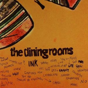DINING ROOMS, The - Ink