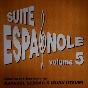 Suite Espagnole Vol 5
