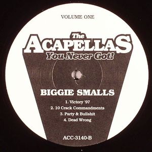 The Acappellas You Never Got Vol 1