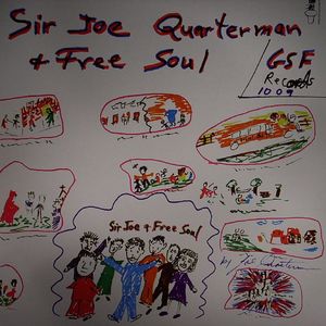 Sir Joe Quarterman & Free Soul
