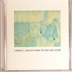 Lowlights From The Past & Future