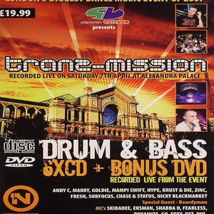 Tranz Mission Recorded Live On 7th April @ Alexandra Palace: London's Biggest Dance Music Event Of 2007