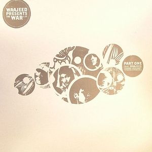 Waajeed Presents The War LP (Part 1)