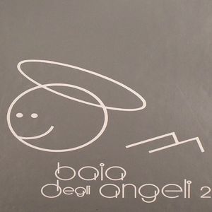 Baia Degli Angeli 1977-1978 (The Legendary Italian Discotheque Of The 70's) Vol 2