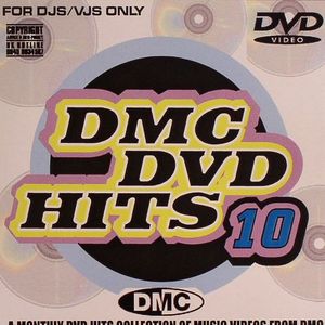 DMC DVD Hits 10 (For Working DJs Only)
