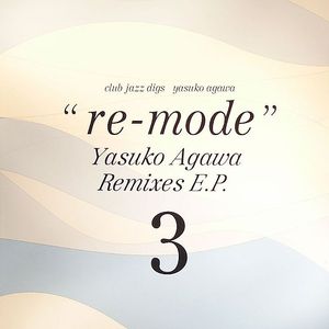 Re Mode 3 (remixes)