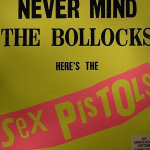 Never Mind The Bollocks Here's The Sex Pistols