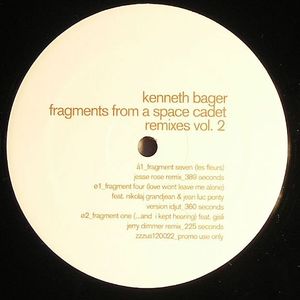 Fragments From A Space Cadet (remixes)