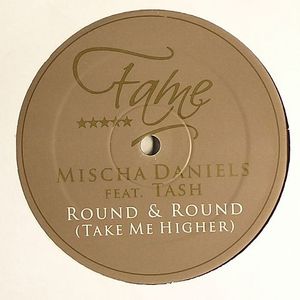 Round & Round (Take Me Higher)