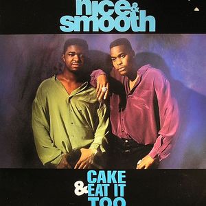 Cake & Eat It Too (re issue)