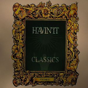 Havin' It Classics Vol 2