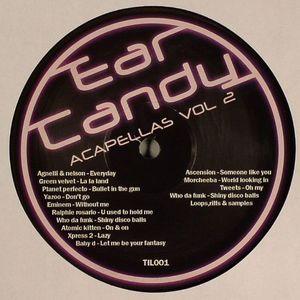 Ear Candy Acappellas Volume 2