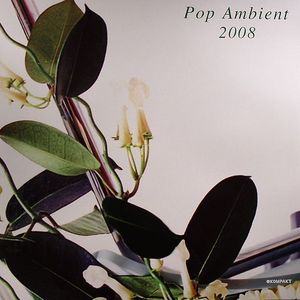 Pop Ambient 2008