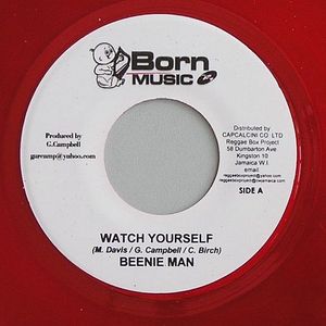 Watch Yourself (IQ Riddim)