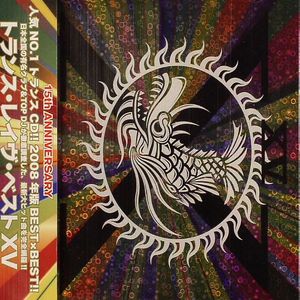 Trance Rave Best 15th Anniversay!!