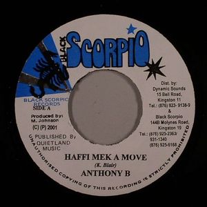 Haffi Mek A Move (The Key Riddim)