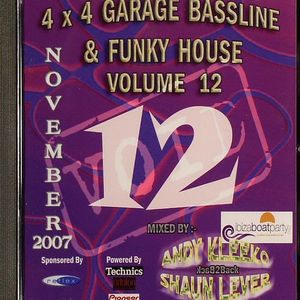 4x4 Garage Bassline & Funky House Vol 12 November 2007