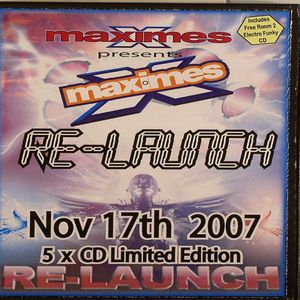 Maximes - Re-launch Nov 17th 2007