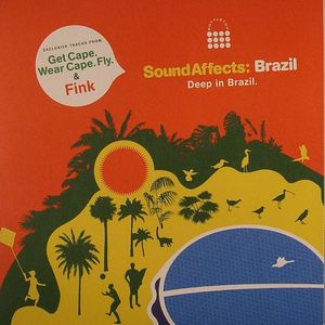 Sound Affects: Brazil - Deep In Brazil