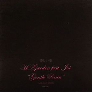Gentle Rain (Acid Rain Mixes)