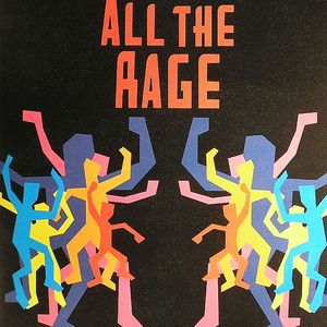 All The Rage