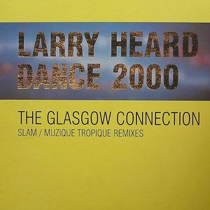 Dance 2000: The Glasgow Connection