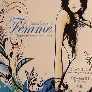 Inner Resort Femme: Departure