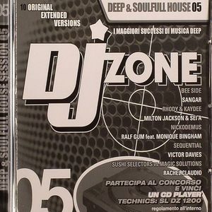 DJ Zone: Deep & Soulful House Session 5