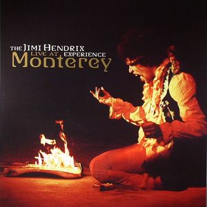 The Jimi Hendrix Experience: Live At Monterey