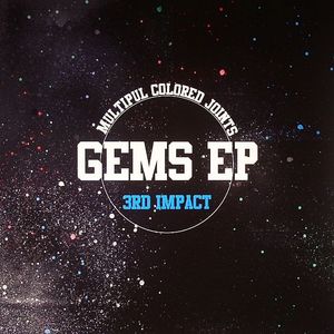 Gems EP 3Multipul Colored Joints