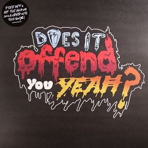 Does It Offend You Yeah?