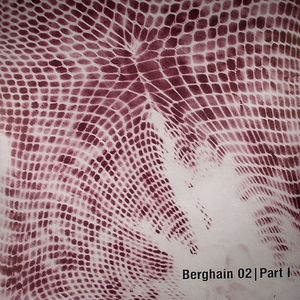 Berghain 02 Part 1