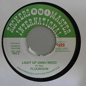 Light Up Unnu Weed (Pass The Kouchie/Full Up Riddim)