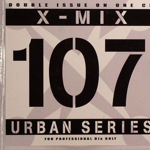 X Mix Urban Series 107