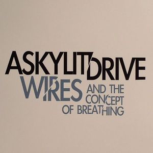 Wires & The Concept Of Breathing