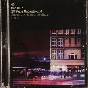 Sub Club: 20 Years Underground