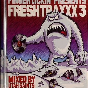 Finger Lickin Presents Freshtraxxx 3
