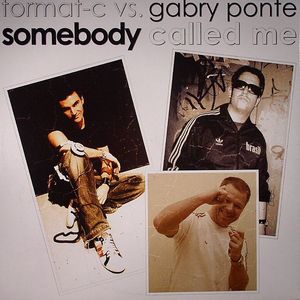 Somebody Called Me
