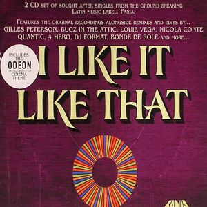 I Like It Like That: Fania Remixed